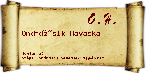 Ondrásik Havaska névjegykártya